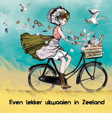 Ansichtkaart Zeeland – Even Lekker Uitwaaien | Zeeuws meisje